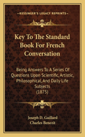 Key To The Standard Book For French Conversation