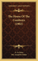 House Of The Combrays (1902)