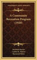 A Community Recreation Program (1920)