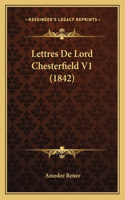 Lettres De Lord Chesterfield V1 (1842)