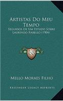 Artistas Do Meu Tempo