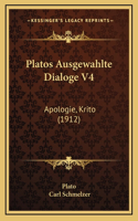 Platos Ausgewahlte Dialoge V4