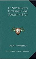 Le Niphargus Puteanus Var Forelii (1876): (French)