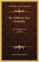 The Children's Fairy Geography