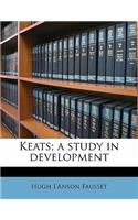 Keats; A Study in Development