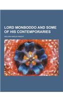 Lord Monboddo and Some of His Contemporaries