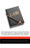 The Universal Guide to Rights Book 18: Lgbt Rights - Movements, Rights by Country, Opposition, and More(English)