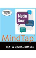 Bundle: Media Now: Understanding Media, Culture, and Technology, 9th + Mindtap Communication Arts, 1 Term (6 Months) Printed Access Card