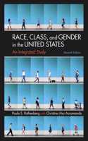 Race, Class, and Gender in the United States: An Integrated Study