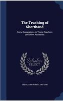 The Teaching of Shorthand