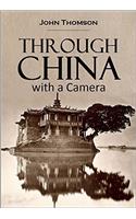 Through China With a Camera