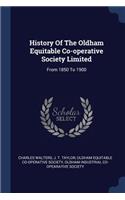 History Of The Oldham Equitable Co-operative Society Limited