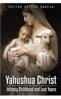 Yahushua Christ