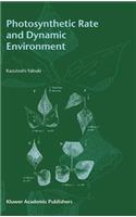 Photosynthetic Rate and Dynamic Environment
