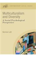 Multiculturalism and Diversity