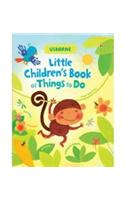 Little Children's Book of Things to Do