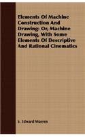 Elements of Machine Construction and Drawing