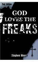 God Loves the Freaks
