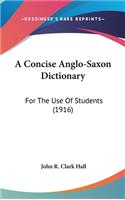 Concise Anglo-Saxon Dictionary