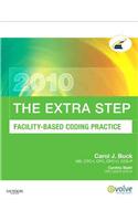 The Extra Step, Facility-Based Coding Practice 2010 Edition: Facility-based Coding Practice(English)