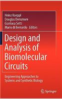 Design and Analysis of Biomolecular Circuits