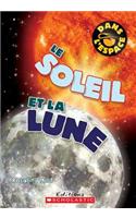 Dans l'Espace: Le Soleil Et La Lune