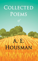 Collected Poems of A. E. Housman