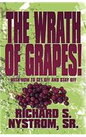 Wrath of Grapes!