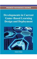 Developments in Current Game-Based Learning Design and Deployment