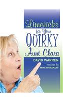 Limericks for Your Quirky Aunt Clara