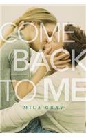 Come Back to Me