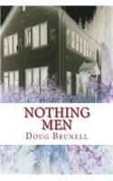 Nothing Men: (English)
