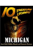 10 Treasure Legends! Michigan
