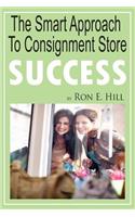 Smart Approach To Consignment Store Success