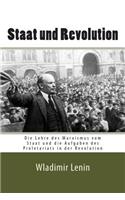 Staat und Revolution: Die Lehre des Marxismus vom Staat und die Aufgaben des Proletariats in der Revolution