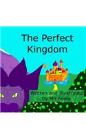 The Perfect Kingdom