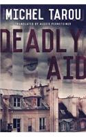 Deadly Aid