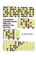 Bebop Dorian Scale and its Modes for Guitar