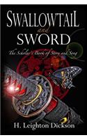 Swallowtail and Sword
