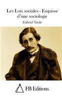 Les Lois sociales - Esquisse d'une sociologie