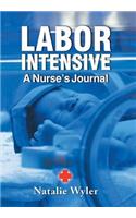 Labor Intensive