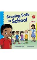 Staying Safe at School: (School Rules)