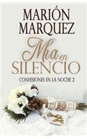 Mía En Silencio