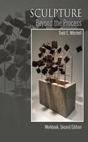 Sculpture: Beyond the Process