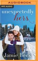 Unexpectedly Hers