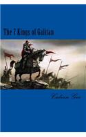 The 7 Kings of Galitan