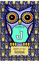 Random Jottings Notebook: Adorable Owl Monograms: Initial Letter J(Russ Billington Notebooks)