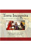 Terra Incognita Volume One