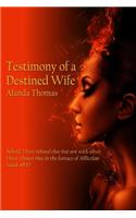 Testimony of a Destined Wife
