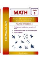 101Minute.com Grade 3 Math PRACTICE WORKBOOK 2